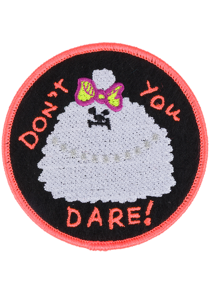don't you dare patch